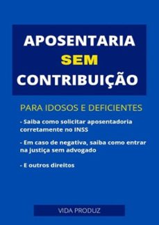 aposentadoria sem contribuiço (ebook)-vida erin zurich - vida produz-3410004002172
