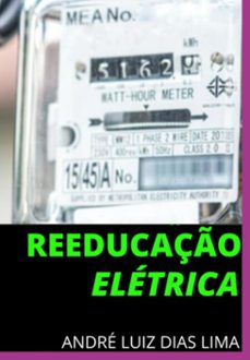 reeducaço eletrica (ebook)-andré luiz dias lima-3410004955072