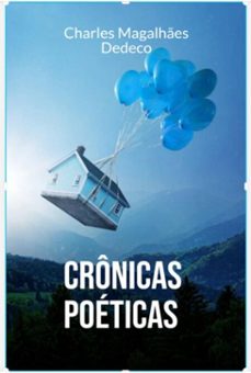cronicas poeticas (ebook)-charles magalhães dedeco-3410005572872