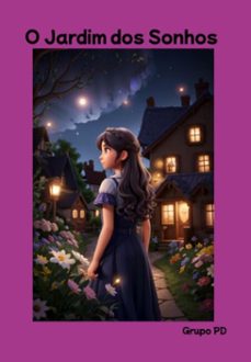 o jardim dos sonhos (ebook)-grupo pd-3410005843972