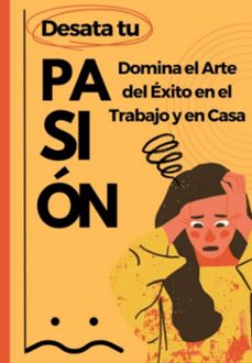desata tu pasion (ebook)-3410006690872