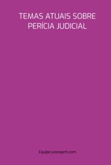 temas atuais sobre pericia judicial (ebook)-jusexpert.com equipe-3410007255872
