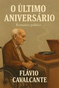 o ultimo aniversario (ebook)-flávio cavalcante-3410008068372