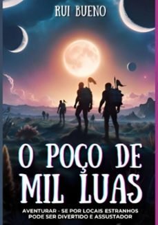 o poço de mil luas (ebook)-rui bueno-3410008622772