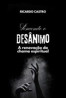 vencendo o desanimo (ebook)-ricardo castro-3410008930372