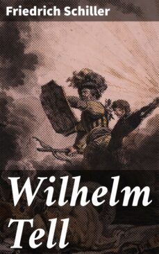 wilhelm tell (ebook)-friedrich schiller-4057664632272