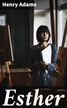 esther (ebook)-henry adams-4064066107772