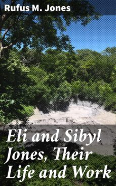eli and sibyl jones, their life and work (ebook)-4064066156572