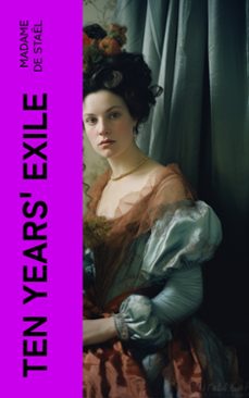 ten years' exile (ebook)-madame de stael-4066339555372