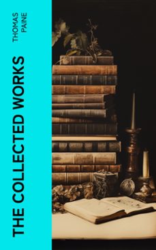 the collected works (ebook)-thomas paine-4066339574472