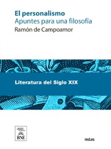 el personalismo apuntes para una filosofia (ebook)-ramon de campoamor-4099995484472