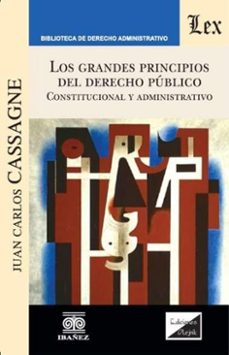 los grandes principios del derecho publico (ebook)-juan carlos cassagne-4099995593372