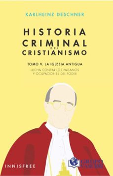 historia criminal del cristianismo, tomo v (ebook)-4099995618372