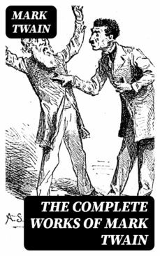 the complete works of mark twain (ebook)-mark twain-8596547386872