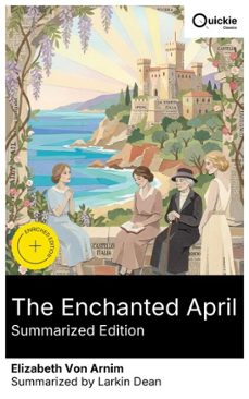 the enchanted april (summarized edition) (ebook)-elizabeth von arnim-8596547875772