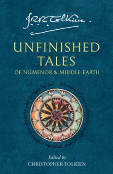 unfinished tales-j.r.r. tolkien-9780007322572