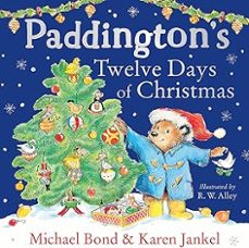paddington's twelve days of christmas-michael bond-9780008664572