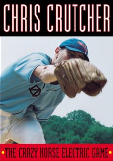 the crazy horse electric game (ebook)-chris crutcher-9780061968372