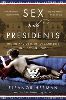 sex with presidents (ebook)-eleanor herman-9780062970572
