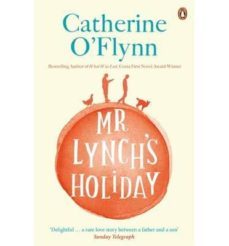mr lynch s holiday-catherine o flynn-9780141046372