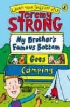 my brothers famous bottom goes camping-jeremy strong-9780141323572