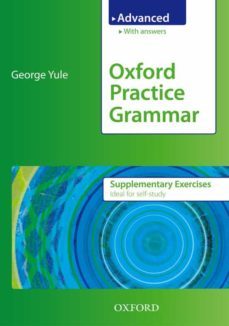 oxford practice grammar: supplementary exercises with key advance d level-9780194579872