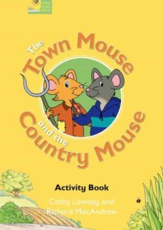fairy tales: the town mouse and the country mouse-9780194593472