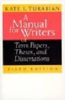 a manual for writers of term papers, theses and dissertations (6 th ed)-kate l. turabian-9780226816272