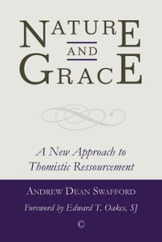 nature and grace (ebook)-andrew dean swafford-9780227903872