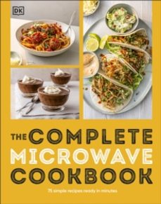 the complete microwave cookbook-9780241742372