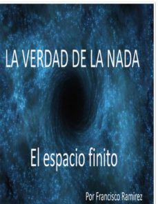 la verdad de la nada. el espacio finito (ebook)-francisco ramirez-9780244706272