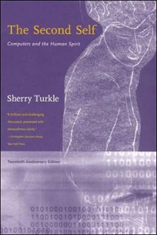 the second self, twentieth anniversary edition (ebook)-sherry turkle-9780262250672