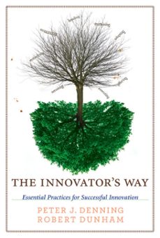 the innovator's way (ebook)-peter j. denning-robert dunham-9780262288972