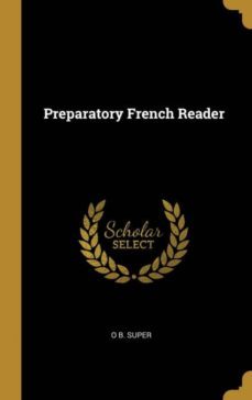 preparatory french reader-9780270082272