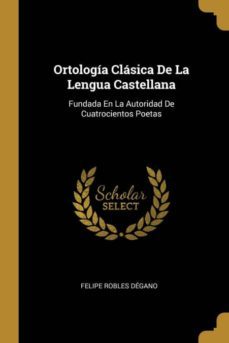 ortologa clsica de la lengua castellana-9780270373172