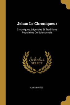 jehan le chroniqueur-9780270546972