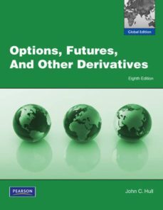 options, futures and other derivatives: global edition-9780273759072