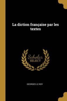 la diction française par les textes-9780274509072