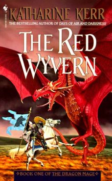 the red wyvern (ebook)-katharine kerr-9780307573872