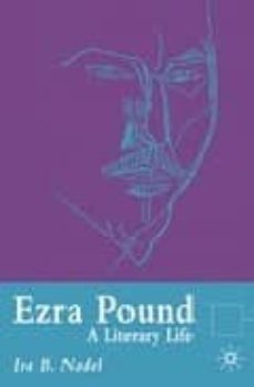 ezra pound: a literary life-ira nadel-9780333582572