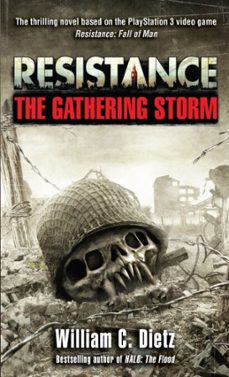 resistance    the gathering storm (ebook)-william c. dietz-9780345513472