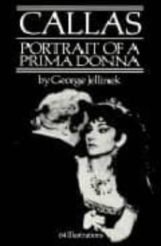 callas: portrait of a prima donna-george jellinek-9780486250472