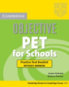 objective pet for schools: practice test booklet without answers-annette capel-wendy sharp-9780521189972