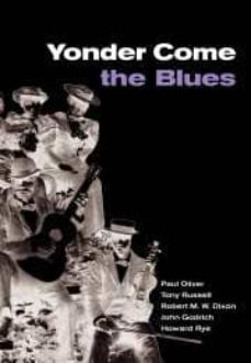 yonder come the blues: the evolution of genre-9780521787772