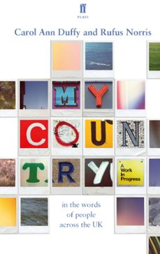 my country; a work in progress (ebook)-carol ann duffy-rufus norris-9780571339372