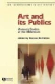 art and its publics: museum studies at the millennium-andrew mcclellan-9780631230472