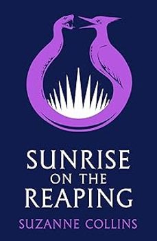 sunrise on the reaping-suzanne collins-9780702349072