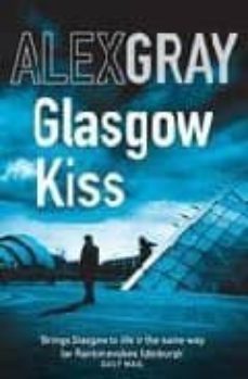 glasgow kiss-alex gray-9780751540772