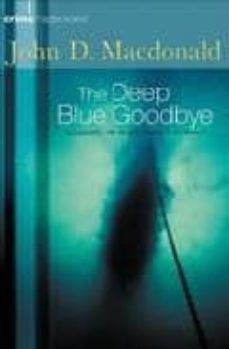 the deep blue goodbye-9780752847672