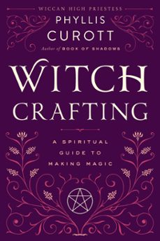 witch crafting (ebook)-phyllis curott-9780767910972